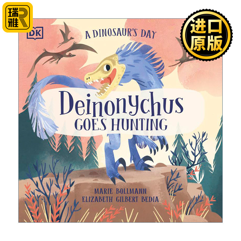 英文原版 A Dinosaur's Day: Deinonychus Goes Hunting 2