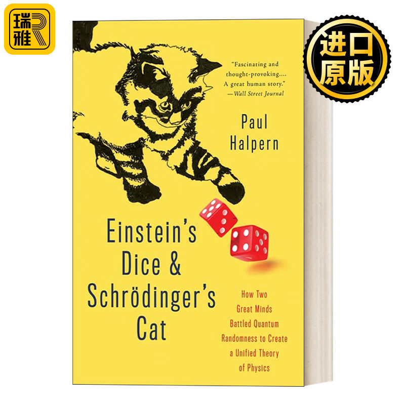 Einstein's Dice and Schrödinger's Cat 爱因斯坦的骰子和薛定谔的猫 理解量子力学 美国费城科大物理学家 Paul Halpern