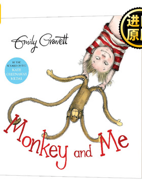 猴子与我 英文原版 Monkey and Me 英文版 Emily Gravett 纯全英文版正版原著进口英语书籍