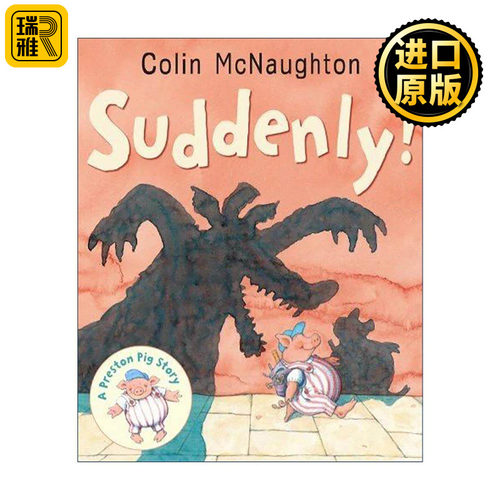 英文原版 Suddenly A Preston Pig Story 突然 小笨猪与大坏狼系列 儿童动物绘本 英文版 进口英语原版书籍