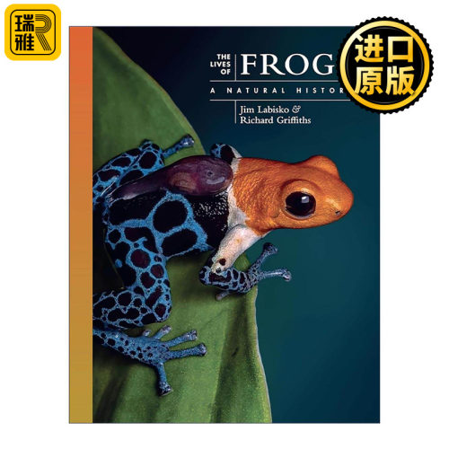 英文原版 The Lives of Frogs 青蛙的生活 一部自然史 普林斯顿 精装 英文版 进口英语原版书籍