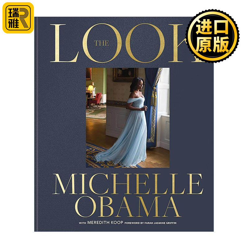 英文原版 The Look 那一眼 米歇尔奥巴马 时尚风格演变精装 Michelle Obama 英文版 进口英语原版书籍