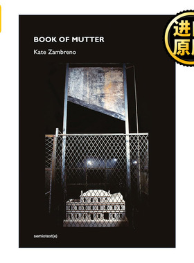 Book of Mutter 呢喃之书 传记 Green Girl作者Kate Zambreno 精装