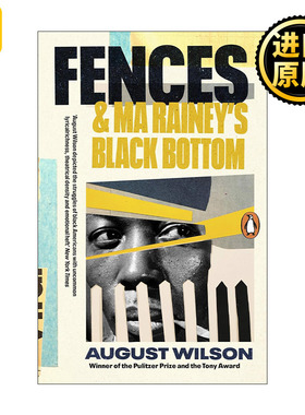 Fences & Ma Rainey's Black Bottom 蓝调天后 奥古斯特·威尔逊经典戏剧 同名电影原著