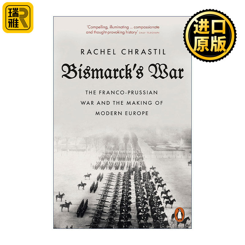 英文原版 Bismarck's War 俾斯麦的战争 普法战争与现代欧洲的形成 英文版 进口英语原版书籍