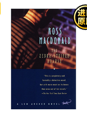 The ZebraStriped Hearse (Lew Archer Series 10) 英文原版