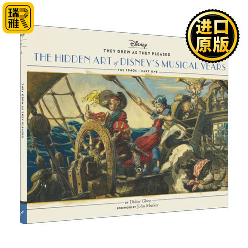 They Drew as They Pleased Vol 2 迪士尼隐藏艺术集卷二 音乐片时代 精装画册
