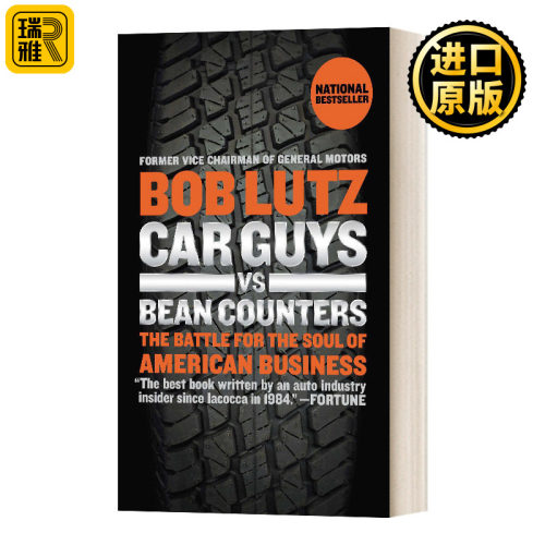 Car Guys vs. Bean Counters: the Battle for the Soul of American Business 绩效致死:通用汽车的破产启示