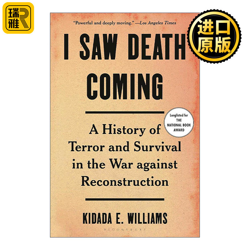 英文原版 I Saw Death Coming 我看到了死亡的来临 美国重建时期的种族歧视 美国国家图书奖提名 英文版 进口英语原版书籍