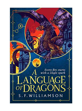 英文原版 A Language of Dragons 龙语学院 S.F.Williamson奇幻浪漫小说 周日泰晤士报畅销书 英文版 进口英语原版书籍
