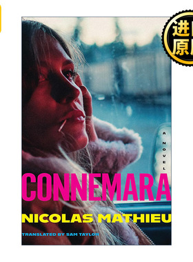 Connemara 康尼马拉 他们之后的孩子作者Nicolas Mathieu