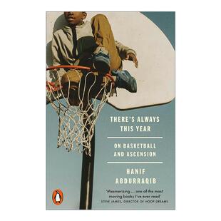 英文原版 There's Always This Year总有明年 关于篮球和成长 哈尼夫·阿卜杜拉基布 奥巴马夏季阅读书单 英文版 进口英语原版书籍