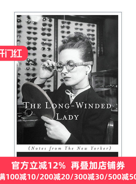 The Long-winded Lady 长篇大论的女士 情感之泉作者梅芙·布伦南自传 Maeve Brennan