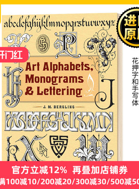 艺术字母 花押字和手写体 英文原版 Art Alphabets Monograms and Lettering 英文版 JM Bergling 进口英语书籍