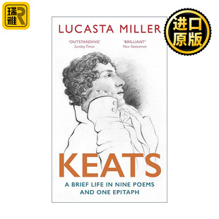 九首詩和一篇墓志銘里 短暫人生 濟慈 Keats