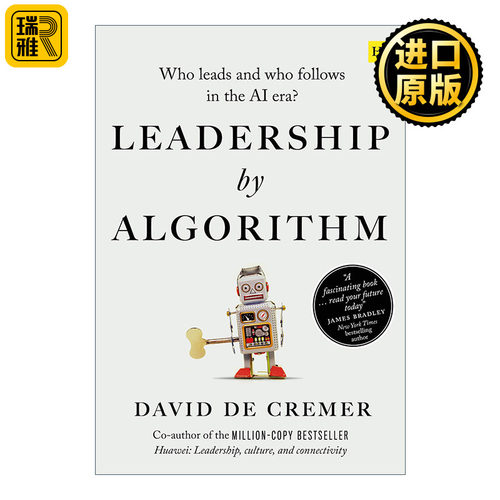 英文版 Leadership by Algorithm 算法的领导力 人工智能时代谁领导谁跟随 英文原版