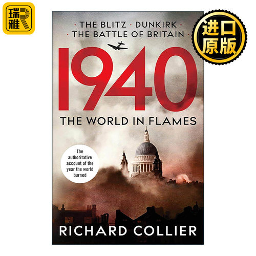 英文原版 1940 The World In Flames 一九四零 战火纷飞的世界 历史读物 Richard Collier 英文版 进口英语原版书籍