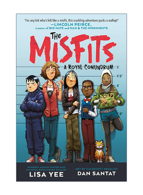 The Misfits 01: A Royal Conundrum 异类系列1 皇室难题 儿童冒险小说 纽伯瑞奖得主Lisa Yee 精装