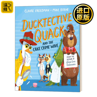 Ducktective Quack and the Cake Crime Wave 达克侦探和蛋糕 英文原版儿童绘本