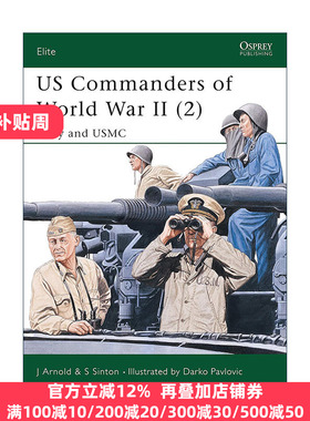 英文原版 US Commanders of World War II (2) 二战美军指挥官2 军事精锐系列 英文版 进口英语原版书籍