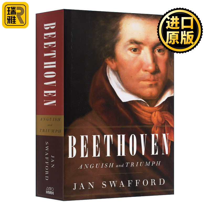 贝多芬传 磨难与辉煌 英文原版 Beethoven Anguish and Triumph 精装 英文版 Jan Swafford 进口英语原版书籍