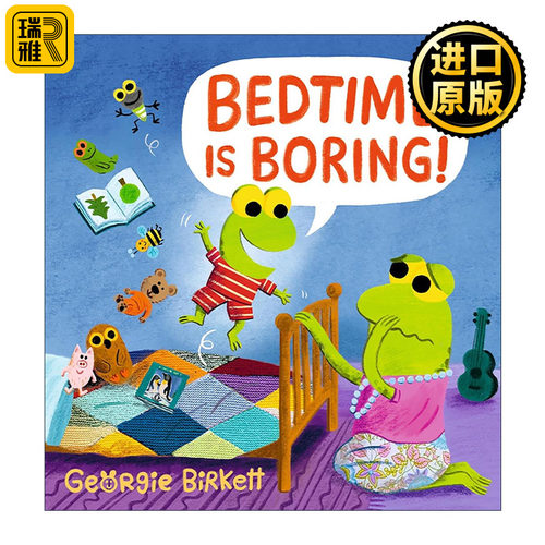英文原版 Bedtime Is Boring 无聊的睡前时光 儿童故事绘本精装 Cheery Street系列 英文版 进口英语原版书籍