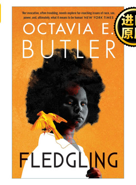 Fledgling 雏鹰 星云奖与雨果奖的得主奥克塔维亚·巴特勒