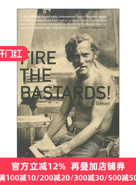 英文原版 Fire the Bastards 开除那些混蛋 The Recognitions文学批评 抨击书评媒体 Jack Green 英文版 进口英语原版书籍