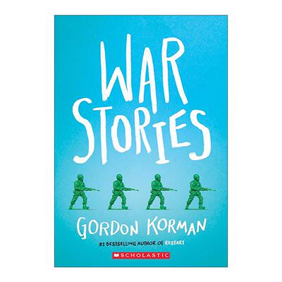 英文原版 War Stories 战争故事 历史小说 Gordon Korman 英文版 进口英语原版书籍
