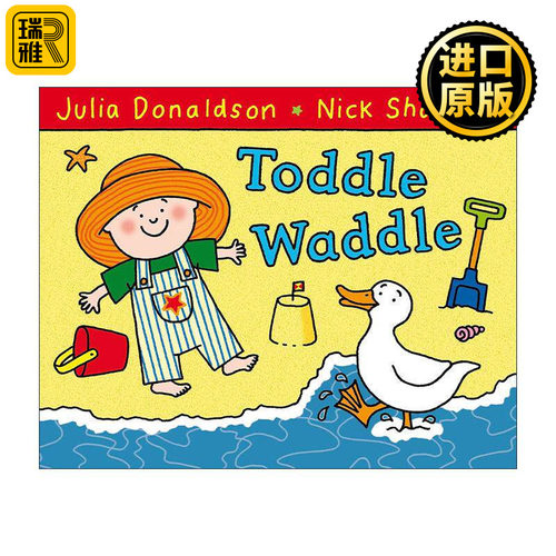 英文原版 Toddle Waddle 蹒跚学步 儿童启蒙认知绘本 朱莉亚唐纳森 英文版 进口英语原版书籍