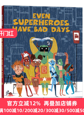 Even Superheroes Have Bad Days 超级英雄也有糟糕的一天 Shelly Becker  英文原版