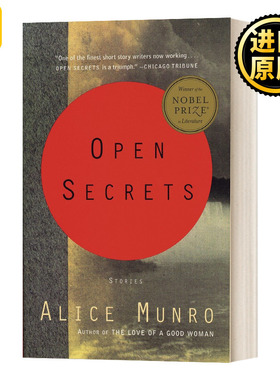 公开的秘密 英文原版小说 Open Secrets Stories 诺贝尔文学奖得主 艾丽丝 爱丽丝门罗Alice Munro恨友谊追求爱情婚姻作者英语书籍
