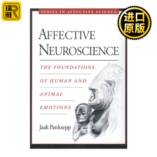 人类和动物情感 情感神经科学 基础 Neuroscience Affective
