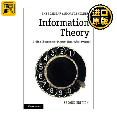 Information Theory 信息理论 离散无记忆系统的编码定理 Imre Csiszár