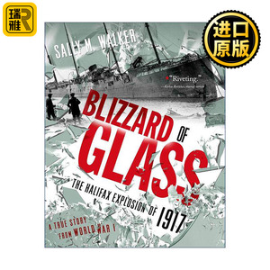 Blizzard of Glass 玻璃暴雪 1917年哈利法克斯大爆炸