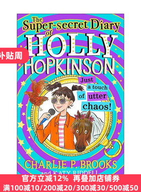 英文原版 Holly Hopkinson Just a Touch of Utter Chaos 霍莉的超级秘密日记3 青少年幽默插画故事书 英文版 进口英语原版书籍