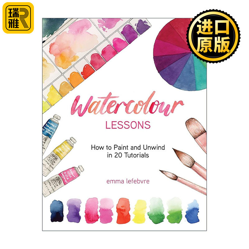 英文原版 Watercolour Lessons 水彩画课程 如何在20个教程中绘画和放松 实用指南 英文版 进口英语原版书籍