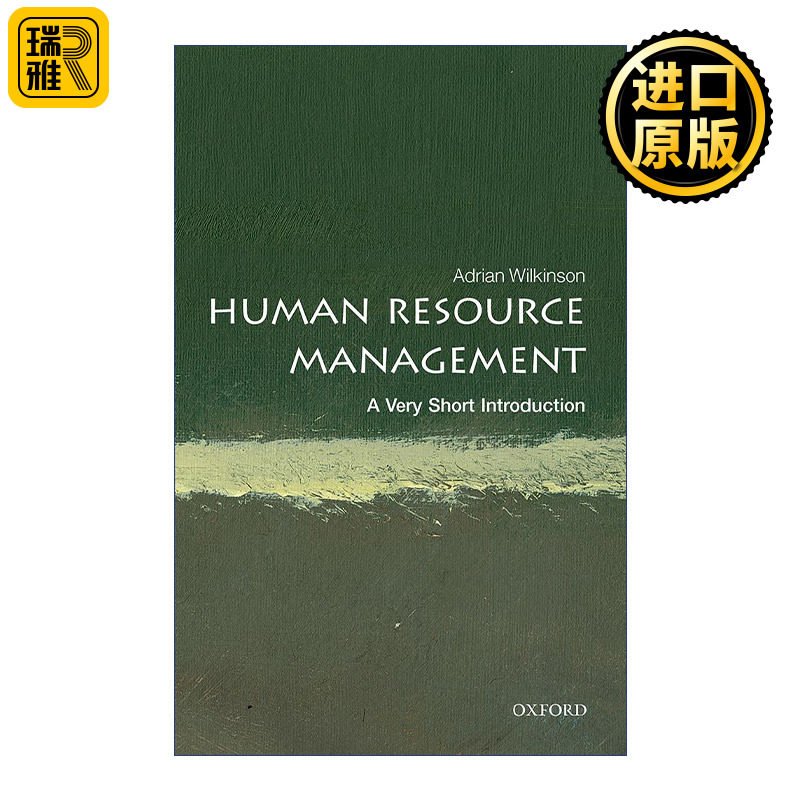 Human Resource Management: A Very Short Introduction 英文原版