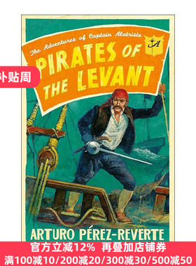 英文原版 Pirates of the Levant 佣兵传奇6 电影原著 动作冒险历史小说 西班牙畅销小说 英文版 进口英语原版书籍
