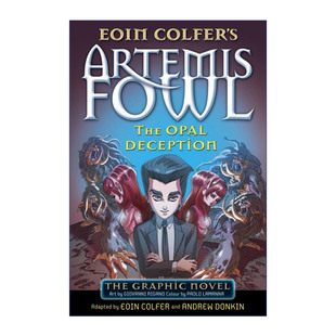英文原版 Artemis Fowl: The Opal Deception The Graphic Novel 4