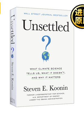 英文原版 Unsettled Steven E. Koonin