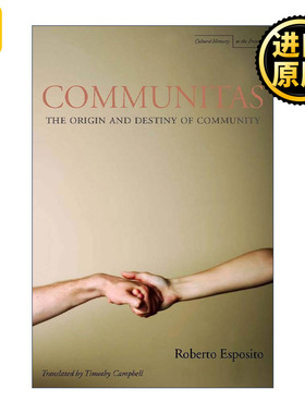 Communitas 共同体的起源与命运 罗伯托·埃斯波西托