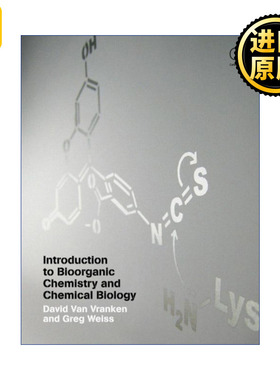 Introduction to Bioorganic Chemistry and Chemical Biology