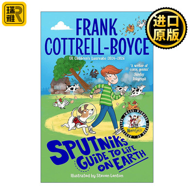 英文原版 Sputnik's Guide to Life on Earth 斯普特尼克的地球生命指南 儿童科幻幽默故事 Frank Cottrell-Boyce进口英语原版书籍