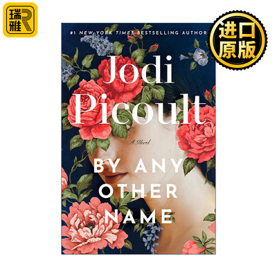 英文原版 By Any Other Name 用任何其他名字 渺小的伟大作者Jodi Picoult朱迪·皮考特 英文版 进口英语原版书籍