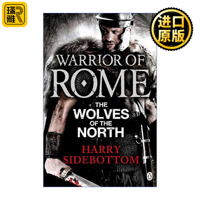 Warrior of Rome V The Wolves of the North ·