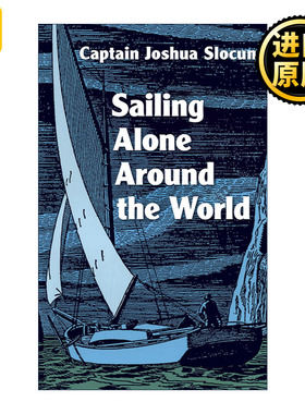 英文原版 Sailing Alone Around the World 一个人环游世界 孤帆独航绕地球 Joshua Slocum 英文版 进口英语原版书籍