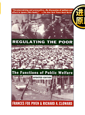 Regulating the Poor 监管穷人 公共福利的功能 社会学 Frances Fox Piven
