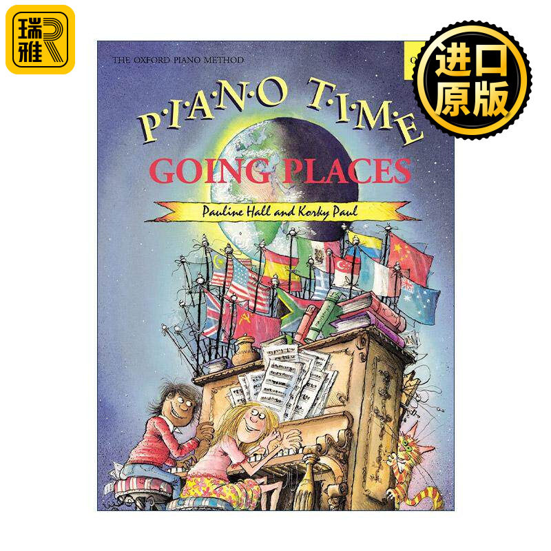 英文原版 Piano Time Going Places 牛津钢琴时光 踏上钢琴练习之旅 ABRSM英皇考级钢琴启蒙教材 英文版 进口英语原版书籍