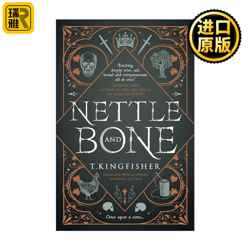 Nettle & Bone 荨麻和骨头 T.金费舍 星云奖最佳长篇小说提名